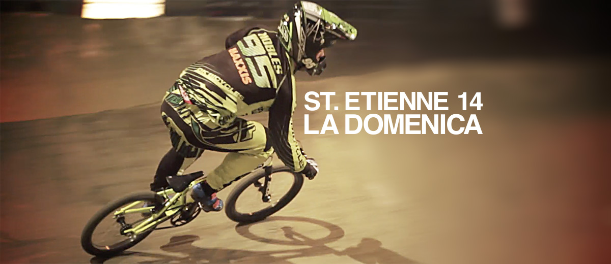 BMX Indoor St. Etienne 14 // La Domenica