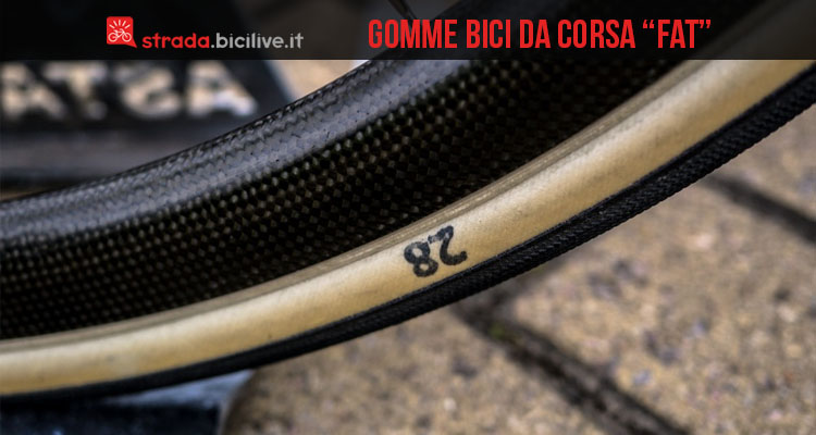 Fat is good! Il nuovo trend delle gomme bici da corsa