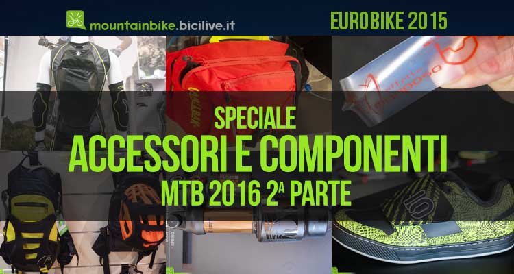 Eurobike: accessori e componenti mtb 2016, 2a parte