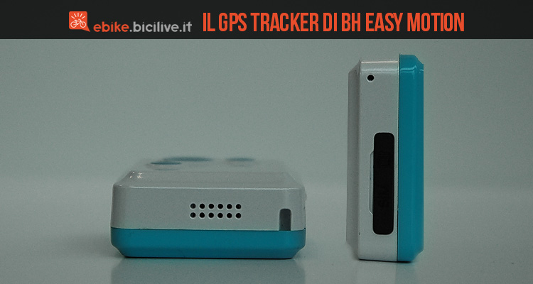 BH Easy Motion propone il suo nuovo, potente GPS tracker