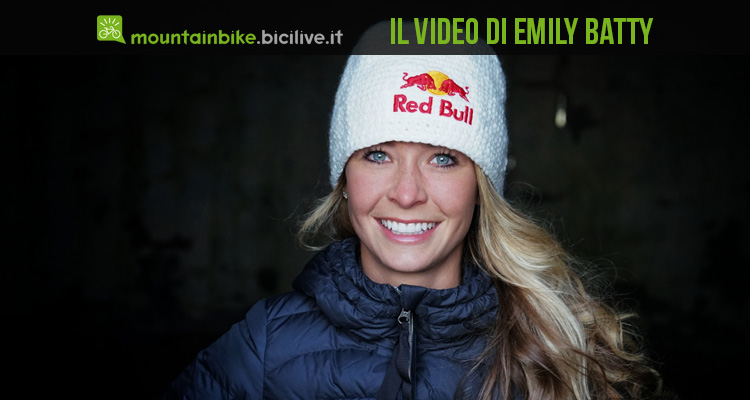 Video di Emily Batty “Ambitions”… storia di una mountain biker a puntate