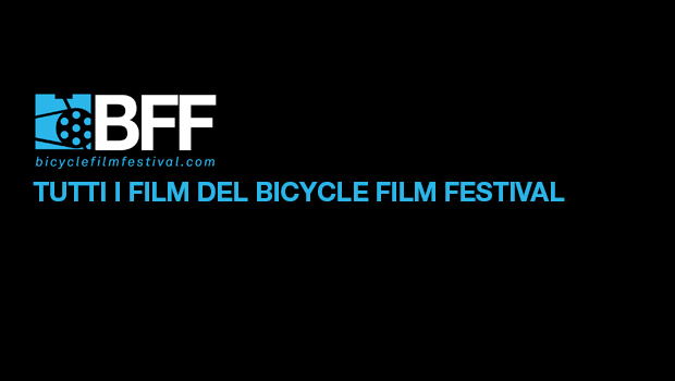 Tutti i Film in programma al BFF 2013 di Milano
