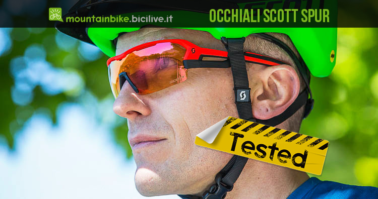 Test occhiali mtb Scott Spur, una lente XL per una visuale perfetta