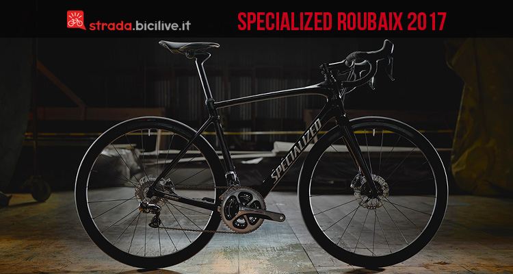 Specialized Roubaix e Ruby: le nuove bici da granfondo
