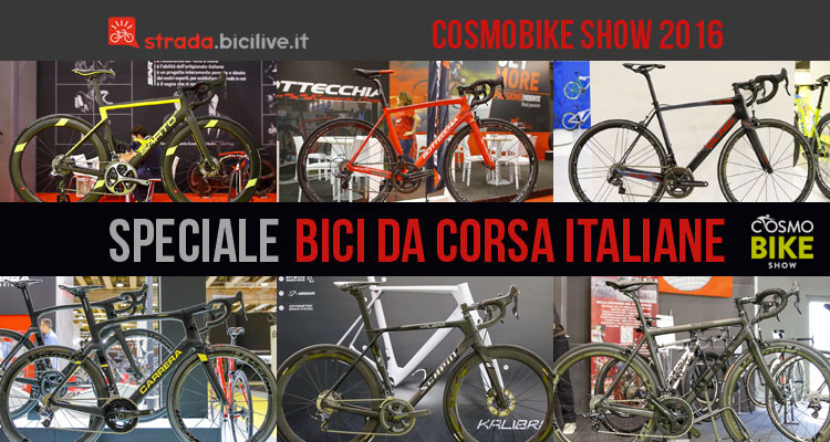 CosmoBike Show 2016: speciale bici da corsa italiane 2017