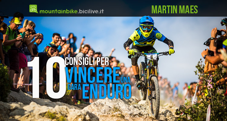 Come vincere una gara enduro: 10 consigli da Martin Maes, 1° all’EWS di Finale Ligure