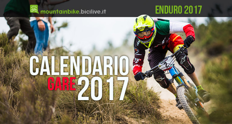 Calendario gare enduro mtb 2017