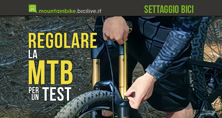 Come settare una mtb prima di un test bike