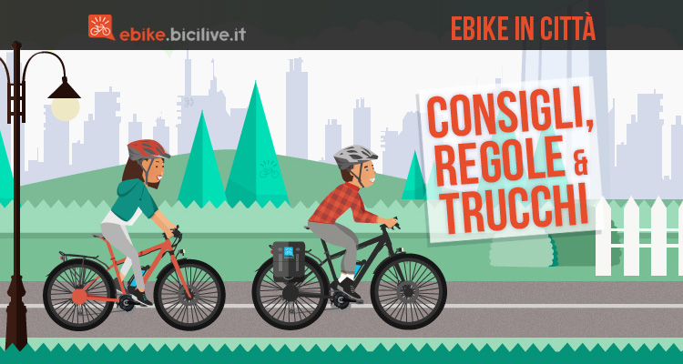 L’ebike in città: consigli, regole, trucchi del mestiere