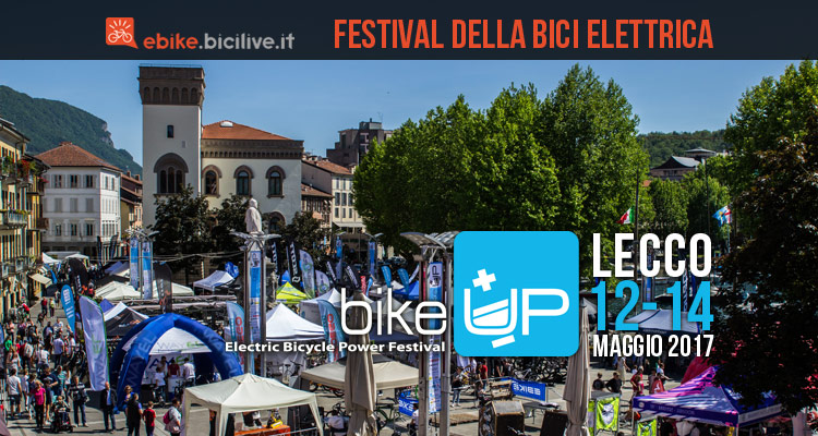 BikeUp 2017: a Lecco la quarta edizione della fiera ebike