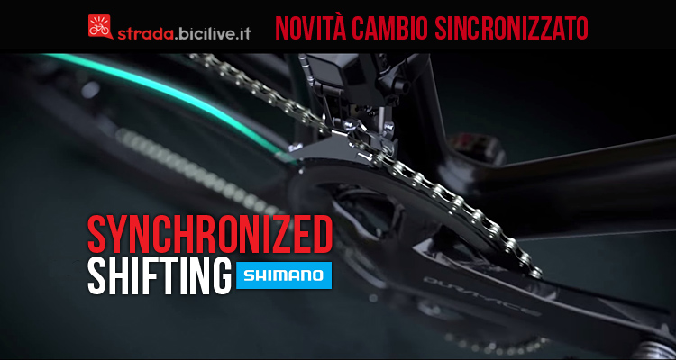 Shimano porta il Synchronized Shifting sui gruppi Ultegra 6800 e Dura Ace 9000