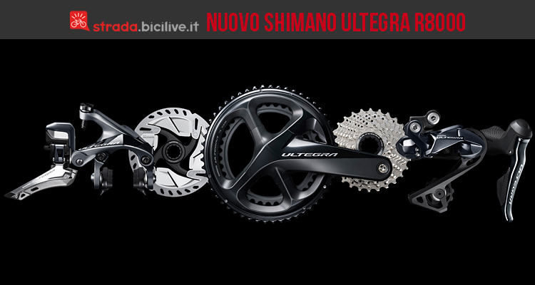 Shimano Ultegra R8000, il nuovo gruppo per bici da corsa