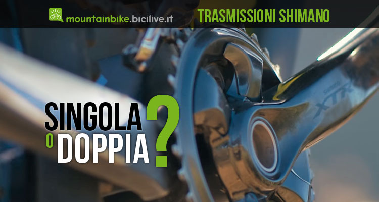 Guarniture Shimano: sei da singola o sei da doppia?