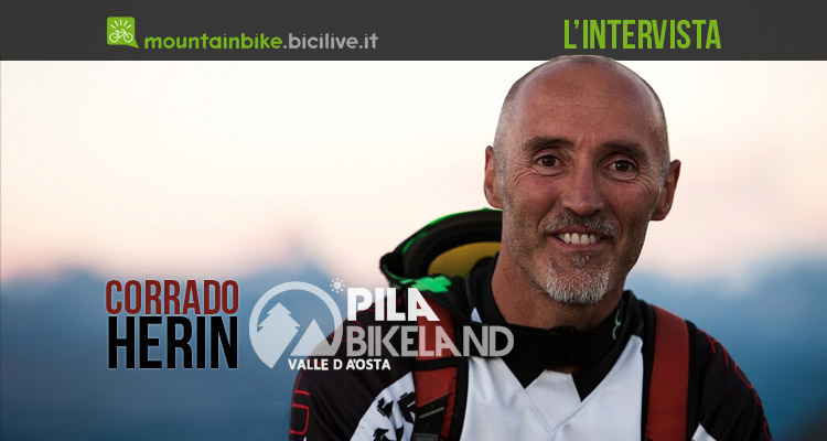 Pila Bikeland, intervista a Corrado Herin