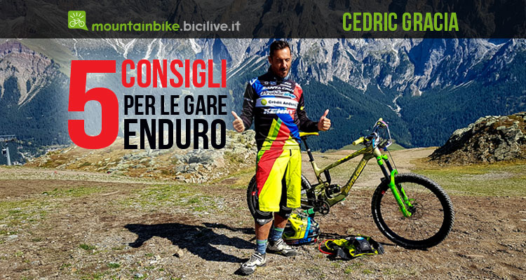 Cédric Gracia: 5 consigli per le gare mtb enduro