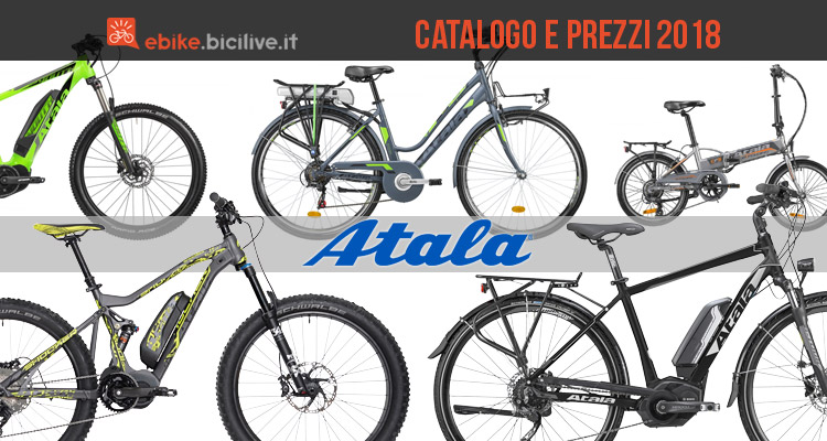 Biciclette elettriche Atala: catalogo e listino prezzi 2018