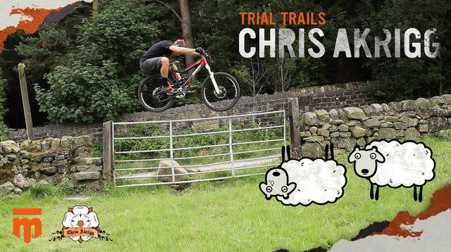 Chris Akrigg Trial Trails
