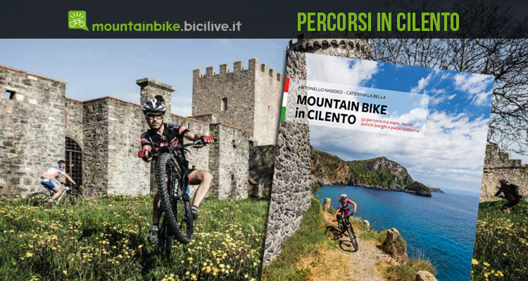 La guida ai percorsi per mountain bike nel Cilento