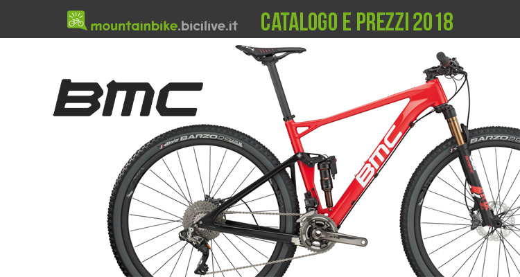 Catalogo e listino prezzi 2018 delle mountain bike BMC