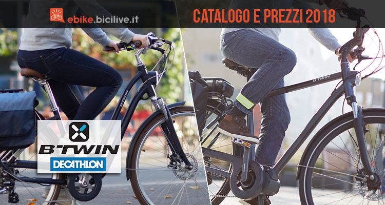 Bici elettriche B’Twin: catalogo e listino prezzi 2018