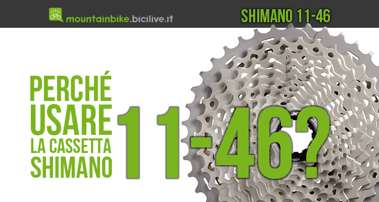 Shimano lancia la cassetta mtb 11-46: considerazioni