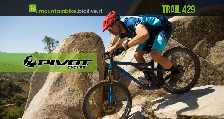 La nuova Pivot Trail 429, connubio di qualità in salita e discesa