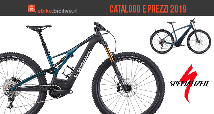 Tutte le ebike Specialized 2019: catalogo e listino prezzi