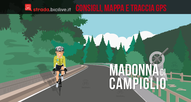 Madonna di Campiglio e il Passo Campo Carlo Magno in bici: consigli e tracce GPS scaricabili