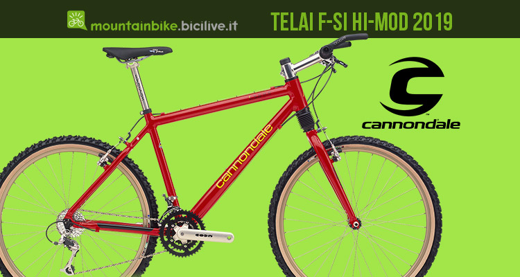 I telai Cannondale F-Si Hi-MOD 2019: ispirati al passato