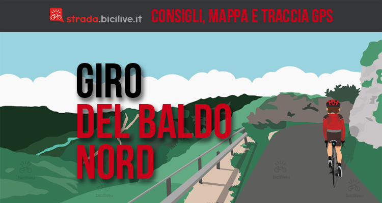 Giro del Baldo nord in bici: mappe e consigli su come affrontarlo