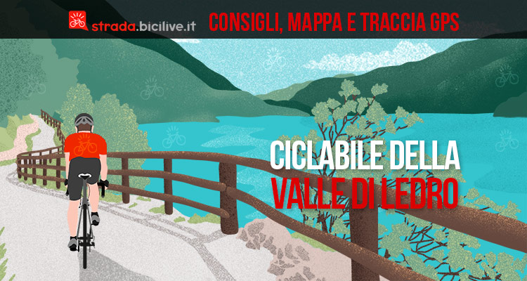 La pista ciclabile della Valle di Ledro