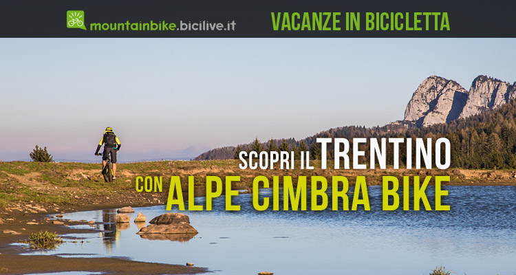 Alpe Cimbra Bike Trentino: vacanza in bici e in ebike in montagna per tutti