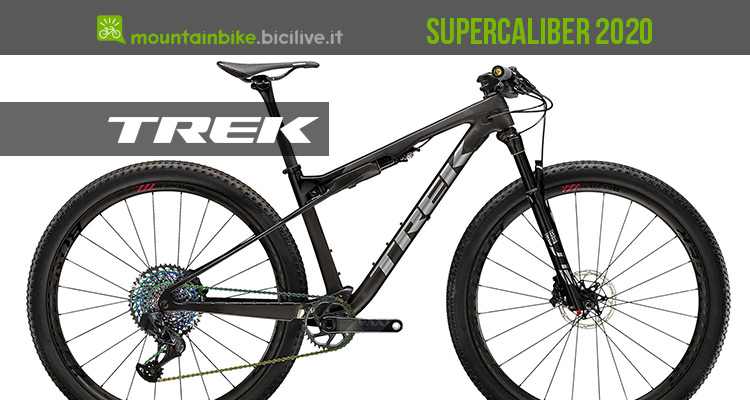 Trek Supercaliber 2020: una mtb da XC davvero unica