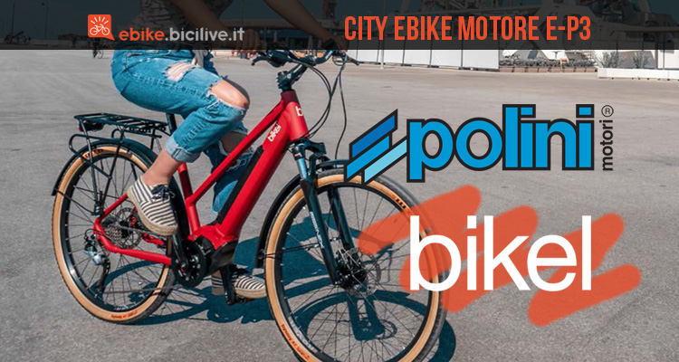 I motori Polini sulle nuove city ebike 2020 di Bikel