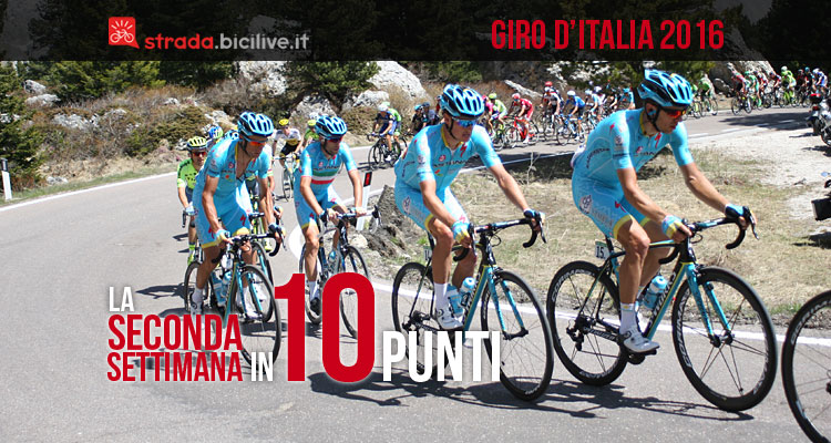 Giro d’Italia 2016, seconda settimana: 10 cose a ruota libera