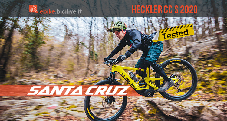Il test della Santa Cruz Heckler CC 2020: una eMTB intuitiva e maneggevole