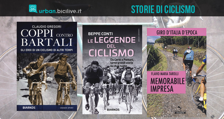 Tre nuovi libri sulle storie, i campioni e i percorsi del grande ciclismo