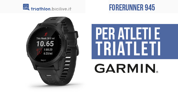 Garmin Forerunner 945: tante funzioni al tuo polso di atleta