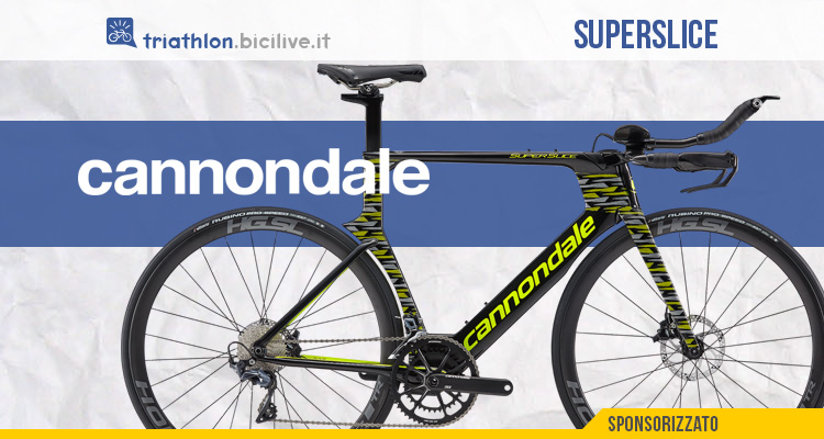 Cannondale SuperSlice: pura velocità per triathlon e crono