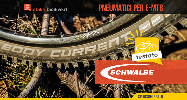 Test pneumatici per e-MTB Schwalbe Eddy Current: perfetti per l’elettrico