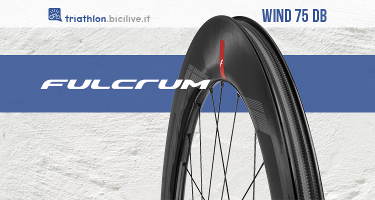 Fulcrum Wind 75 DB: le nuove ruote aerodinamiche ad alto profilo per il triathlon