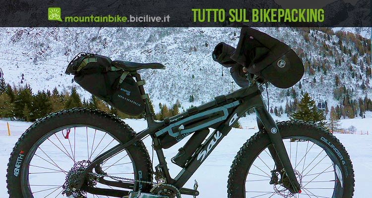 Il bikepacking, cos’è e come attrezzarsi per il viaggio