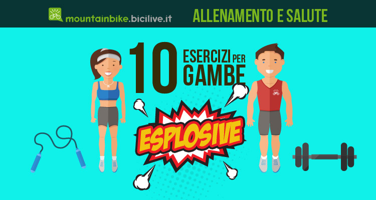 I migliori 10 esercizi per avere gambe esplosive in mtb