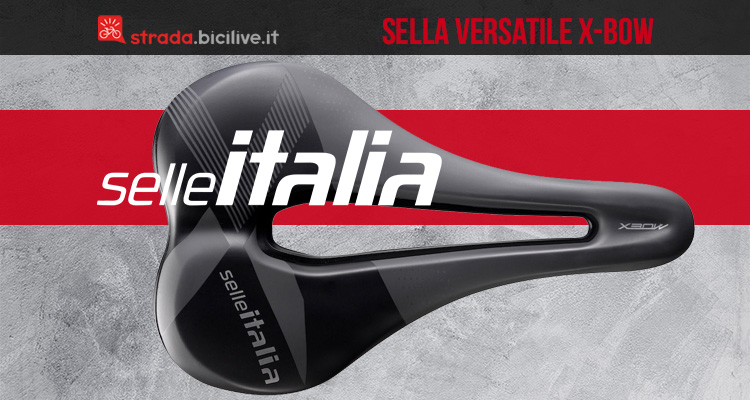 Selle Italia X-Bow: stabilità, supporto e comfort per il gravel e non solo