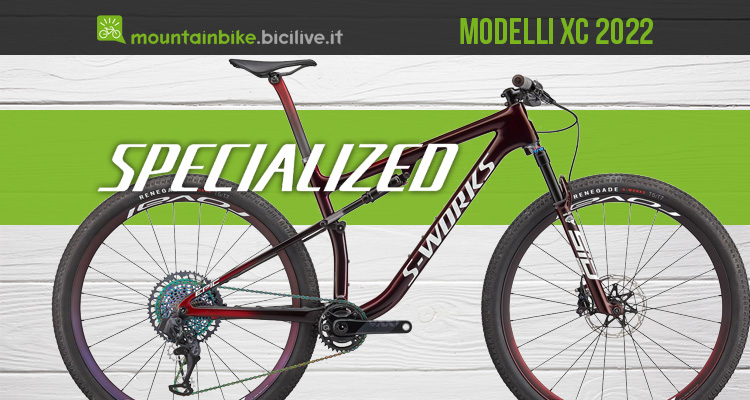 Tutte le nuove mountain bike Specialized 2022 da XC
