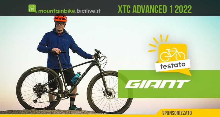 Il test della Giant XTC Advanced 1 2022, una MTB da XC super versatile