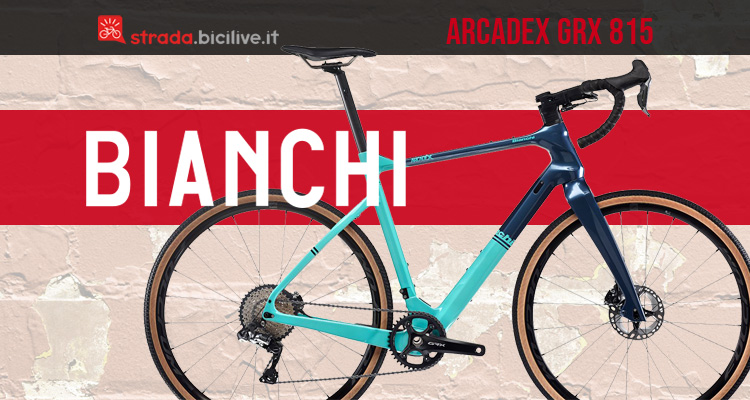 Bianchi Arcadex GRX 815: il DNA racing su una bici puramente gravel