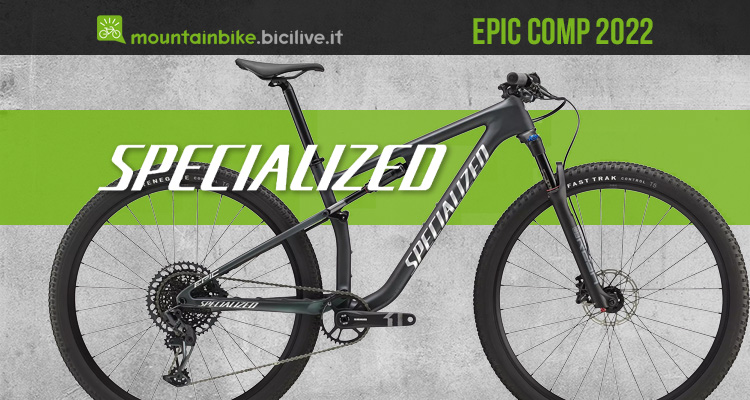 Specialized Epic Comp 2022: una MTB da XC racing