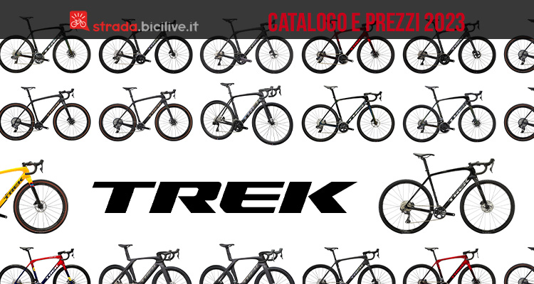 Le bici da strada, gravel e cross 2023 di Trek: il catalogo e il listino prezzi