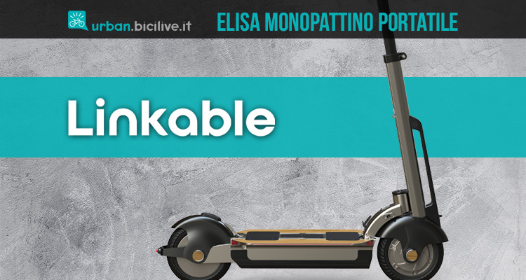 Praticità e innovazione: Elisa, il monopattino portatile di Linkable